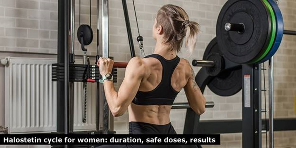 Halostetin cycle for women: duration, safe doses, results